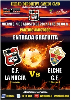 Cartel del partido entre el CF La Nucía y el Elche CF