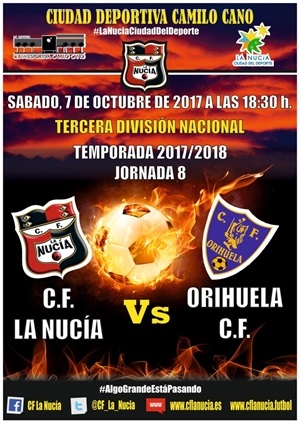 Cartel del partido La Nucía vs. Orihuela