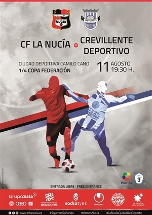 Cartel del Partido entre el CF La Nucía y el Crevillente Deportivo en los cuartos de final de la Copa RFEF