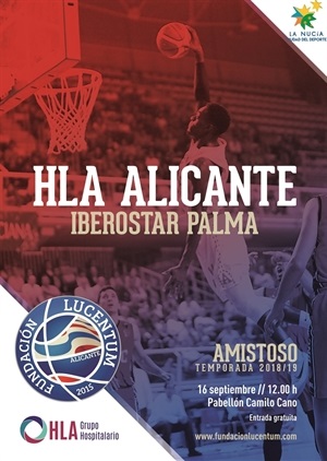 Cartel del amistoso de basket entre el HLA Alicante y el Iberostar Palma