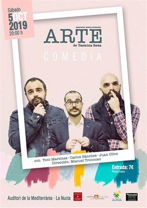 Cartel de la obra de teatro "Arte" en La Nucía